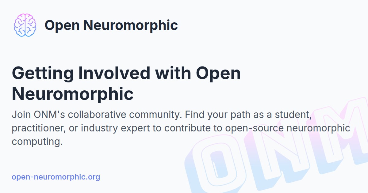 Getting Involved with Open Neuromorphic - Open Neuromorphic