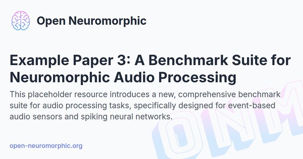 Social share preview for Example Paper 3: A Benchmark Suite for Neuromorphic Audio Processing