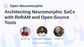 Architecting Neuromorphic SoCs with ReRAM and Open-Source Tools