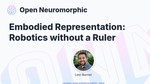 Embodied Representation: Robotics without a Ruler