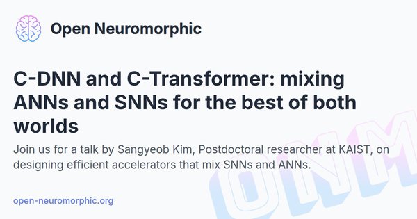 Social share preview for C-DNN and C-Transformer: mixing ANNs and SNNs for the best of both worlds